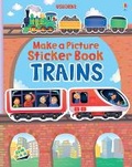 Cover: Make a Picture Sticker Book Trains - Usborne Publishing Ltd