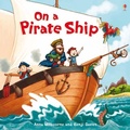 Cover: On a Pirate Ship - Usborne Publishing Ltd