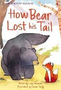 Cover: How Bear Lost his Tail - Usborne Publishing Ltd
