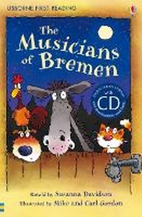 Enlarge image Cover: The Musicians of Bremen - Usborne Publishing Ltd