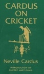 Cover: Cardus on Cricket - Souvenir Press Ltd