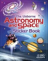 Enlarge image Cover: Astronomy and Space Sticker Book - Usborne Publishing Ltd
