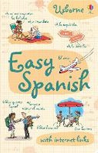 Enlarge image Cover: Easy Spanish - Usborne Publishing Ltd