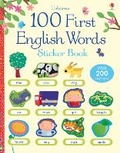Cover: 100 First English Words Sticker Book - Usborne Publishing Ltd