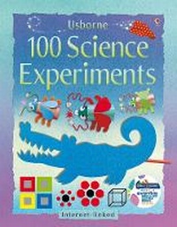 Enlarge image Cover: 100 Science Experiments - Usborne Publishing Ltd