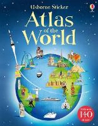 Enlarge image Cover: Sticker Atlas of the World - Usborne Publishing Ltd