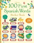 Cover: 100 First Spanish Words Sticker Book - Usborne Publishing Ltd