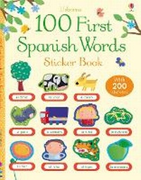 Enlarge image Cover: 100 First Spanish Words Sticker Book - Usborne Publishing Ltd