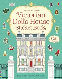 Enlarge image Cover: Victorian Doll's House Sticker Book - Usborne Publishing Ltd