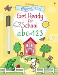 Cover: Wipe-clean Get Ready for School abc and 123 - Usborne Publishing Ltd