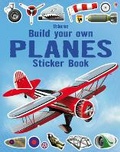 Cover: Build Your Own Planes Sticker Book - Usborne Publishing Ltd