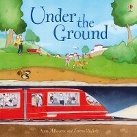 Enlarge image Cover: Under The Ground - Usborne Publishing Ltd