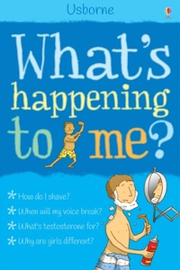 Enlarge image Cover: What's Happening to Me? - Usborne Publishing Ltd