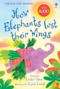 Enlarge image Cover: How Elephant's lost their Wings - Usborne Publishing Ltd