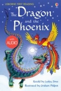 Enlarge image Cover: The Dragon and the Phoenix - Usborne Publishing Ltd