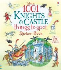 Enlarge image Cover: 1001 Knights & Castle Things to Spot Sticker Book - Usborne Publishing Ltd