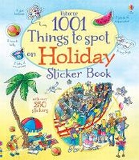 Enlarge image Cover: 1001 Things to Spot on Holiday Sticker Book - Usborne Publishing Ltd