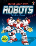 Cover: Build Your Own Robots Sticker Book - Usborne Publishing Ltd
