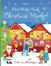 Enlarge image Cover: First Sticker Book Christmas Market - Usborne Publishing Ltd