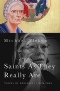 Cover: Saints As They Really Are - University of Notre Dame Press