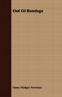 Enlarge image Cover: Out Of Bondage - Read Books