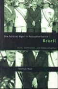 Cover: The Political Right in Postauthoritarian Brazil - Pennsylvania State University Press