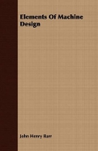 Enlarge image Cover: Elements of Machine Design - Read Books