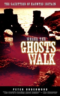 Abbildung von: Where the Ghosts Walk - Souvenir Press Ltd