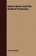 Cover: Robert Burns and the Medical Profession - Beston Press