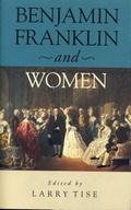 Cover: Benjamin Franklin and Women - Pennsylvania State University Press