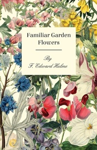 Abbildung von: Familiar Garden Flowers - Read Books