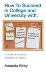Cover: How to Succeed at College and University with Specific Learning Difficulties - Souvenir Press Ltd