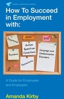 Cover: How to Succeed in Employment with Specific Learning Difficulties - Souvenir Press Ltd