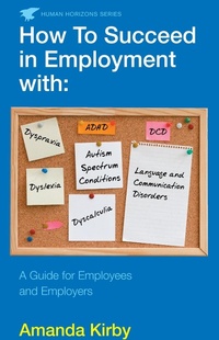 Enlarge image Cover: How to Succeed in Employment with Specific Learning Difficulties - Souvenir Press Ltd