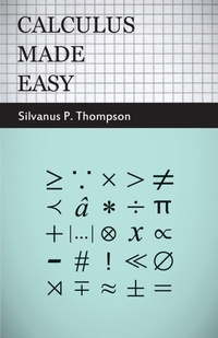 Enlarge image Cover: Calculus Made Easy - Read Books