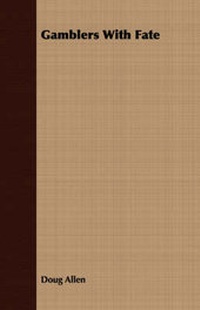 Enlarge image Cover: Gamblers With Fate - Read Books