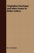 Cover: Virginibus Puerisque and Other Essays in Belles Lettres - Read Books