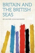 Cover: Britain and the British Seas - HardPress Ltd