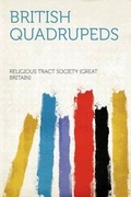 Cover: British Quadrupeds - HardPress Ltd