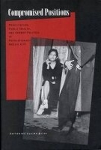 Enlarge image Cover: Compromised Positions - Pennsylvania State University Press