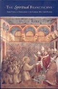Cover: The Spiritual Franciscans - Pennsylvania State University Press
