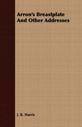Cover: Arron's Breastplate And Other Addresses - Read Books