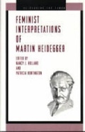 Cover: Feminist Interpretations of Martin Heidegger - Pennsylvania State University Press
