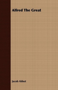 Enlarge image Cover: Alfred The Great - Read Books