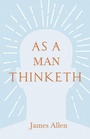 Cover: As a Man Thinketh - Light House