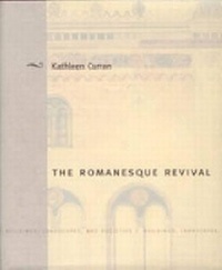 Enlarge image Cover: The Romanesque Revival - Pennsylvania State University Press