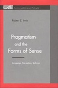 Cover: Pragmatism and the Forms of Sense - Pennsylvania State University Press