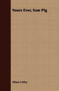 Enlarge image Cover: Yours Ever, Sam Pig - Read Books