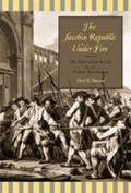 Cover: The Jacobin Republic Under Fire - Pennsylvania State University Press