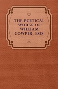 Abbildung von: The Poetical Works Of William Cowper, Esq. - Read Books